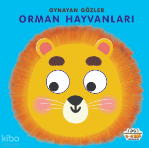 Oynayan Gözler;Orman Hayvanları