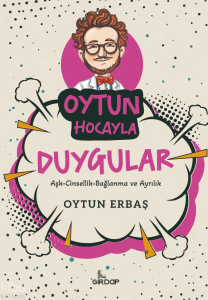 Oytun Hocayla Duygular