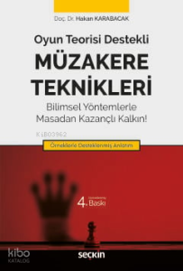 Oyun Teorisi Destekli - Müzakere Teknikleri