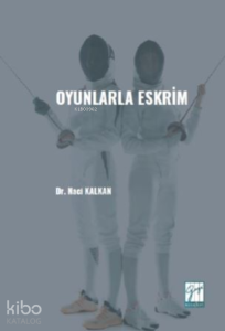 Oyunlarla Eskrim