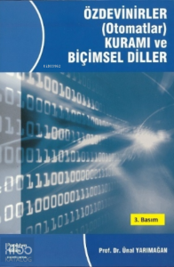 Özdevinirler ( Otomatlar ) Kuramı ve Biçimsel Dilleri