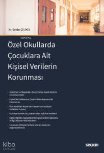 Özel Okullarda Çocuklara Ait Kişisel Verilerin Korunması