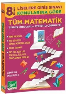 Özgül Yayınları 8. Sınıf LGS Konularına Göre Tüm Matematik Çıkmış Sorular ve Ayrıntılı Çözümleri Özgül 