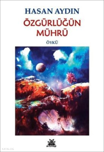 Özgürlüğün Mührü