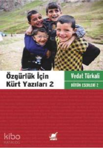 Özgürlük İçin Kürt Yazıları 2