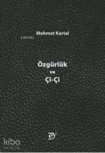 Özgürlük ve Çi-Çi