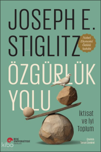 Özgürlük Yolu - İktisat ve İyi Toplum