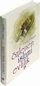 Özlenen İslamî Evlilik