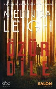 Özür Dile; Morgan Dane Serisi 1. Kitap