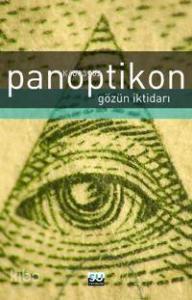 Panoptikon; Gözün İktidarı