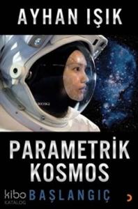 Parametrik Kosmos Başlangıç