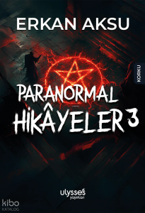 Paranormal Hikayeler 3