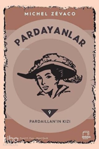 Pardayanlar 9 - Pardaillan’ın Kızı
