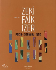 Paris İstanbul Nice-Retrospective