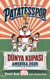Patatesspor;Dünya Kupası Amerika 2026