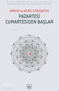 Pazartesi Cumartesiden Başlar