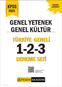 Pegem Akademi 2025 KPSS Genel Yetenek Genel Kültür Tamamı Çözümlü Türkiye Geneli 1-2-3 (3'lü Deneme Seti)