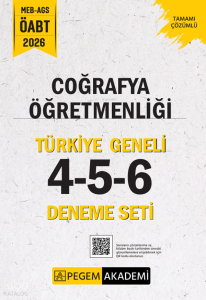 Pegem Akademi 2026 MEB AGS ÖABT Coğrafya Öğretmenliği Tamamı Çözümlü Türkiye Geneli 4-5-6 (3'lü Deneme Seti)