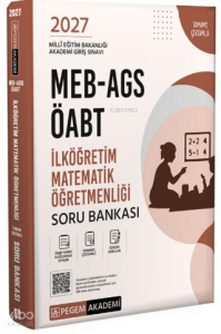 Pegem Akademi 2027 MEB AGS ÖABT İlköğretim Matematik Öğretmenliği Tamamı Çözümlü Soru Bankası