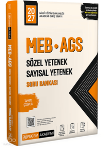 Pegem Akademi 2027 MEB AGS Soru Bankası Tamamı Çözümlü Sözel Yetenek Sayısal Yetenek