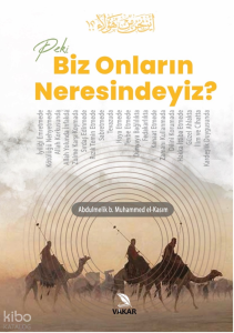 Peki Biz Onların Neresindeyiz?