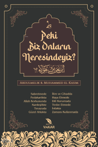 Peki Biz Onların Neresindeyiz?