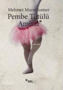 Pembe Tütülü Amiral