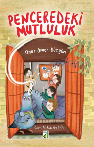 Penceredeki Mutluluk