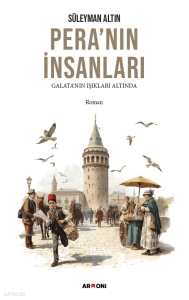 Pera’nın İnsanları