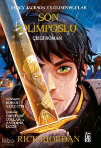 Percy Jackson ve Olimposlular Son Olimposlu;Çizgi Roman