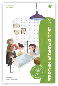 Perdenin Ardındaki Dostluk Hz. Ümmü Gülsüm