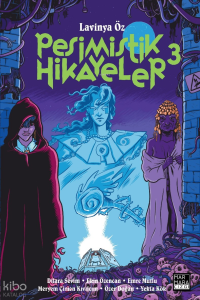 Pesimistik Hikayeler Cilt 3