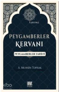 Peygamberler Kervanı (Peygamberler Tarihi)