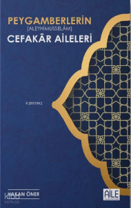 Peygamberlerin Cefakar Aileleri
