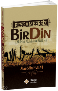 Peygambersiz Bir Din