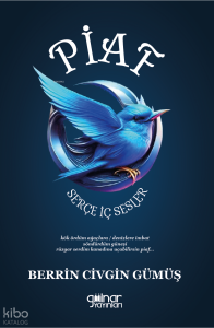 Piaf Serçe - İç Sesler