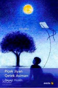 Piçek Jiyan Qetek Asiman