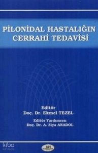 Pilonidal hastalığın cerrahi tedavisi