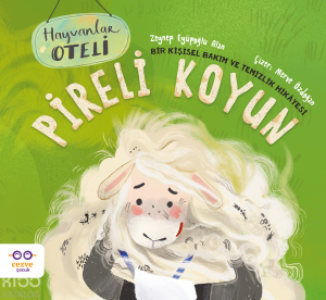 Pireli Koyun;Bir Kişisel Bakım ve Temizlik Hikâyesi