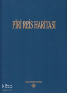 Piri Reis Haritası Seti