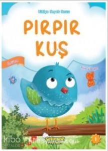 Pırpır Kuş; Hikaye Sepeti Serisi 1