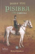 PIŞIBBA (1860-1926)