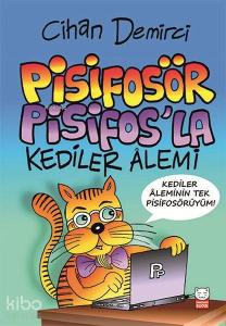 Pisifosör Pisifos'la Kediler Alemi