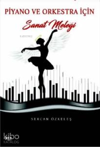Piyano ve Orkestra İçin Sanat Meleği