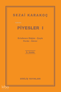 Piyesler 1 Sezai Karakoç