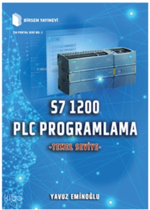 PLC Programlama S7 1200 - Temel Seviye