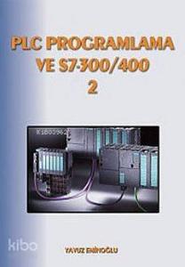 PLC Programlama ve S7300/400 2