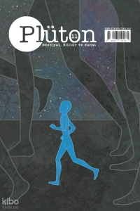 Plüton Edebiyat, Kültür ve Sanat Dergisi Sayı:11