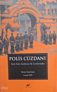 Polis Cüzdanı;Türk Polis Tarihinin İlk Eserlerinden