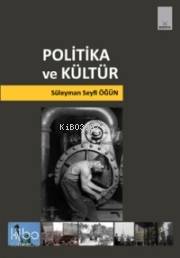 Politika ve Kültür